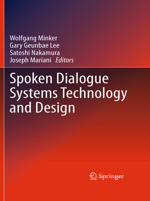 cover image of Spoken Dialogue Systems Technology and Design
